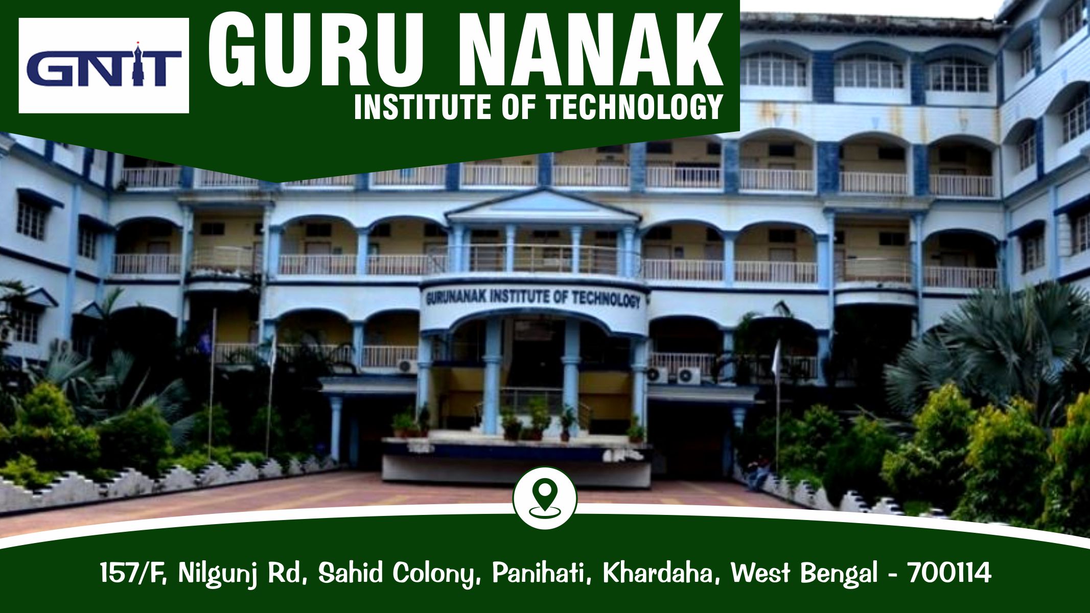 out side view of Guru Nanak Institute of Technology - GNIT